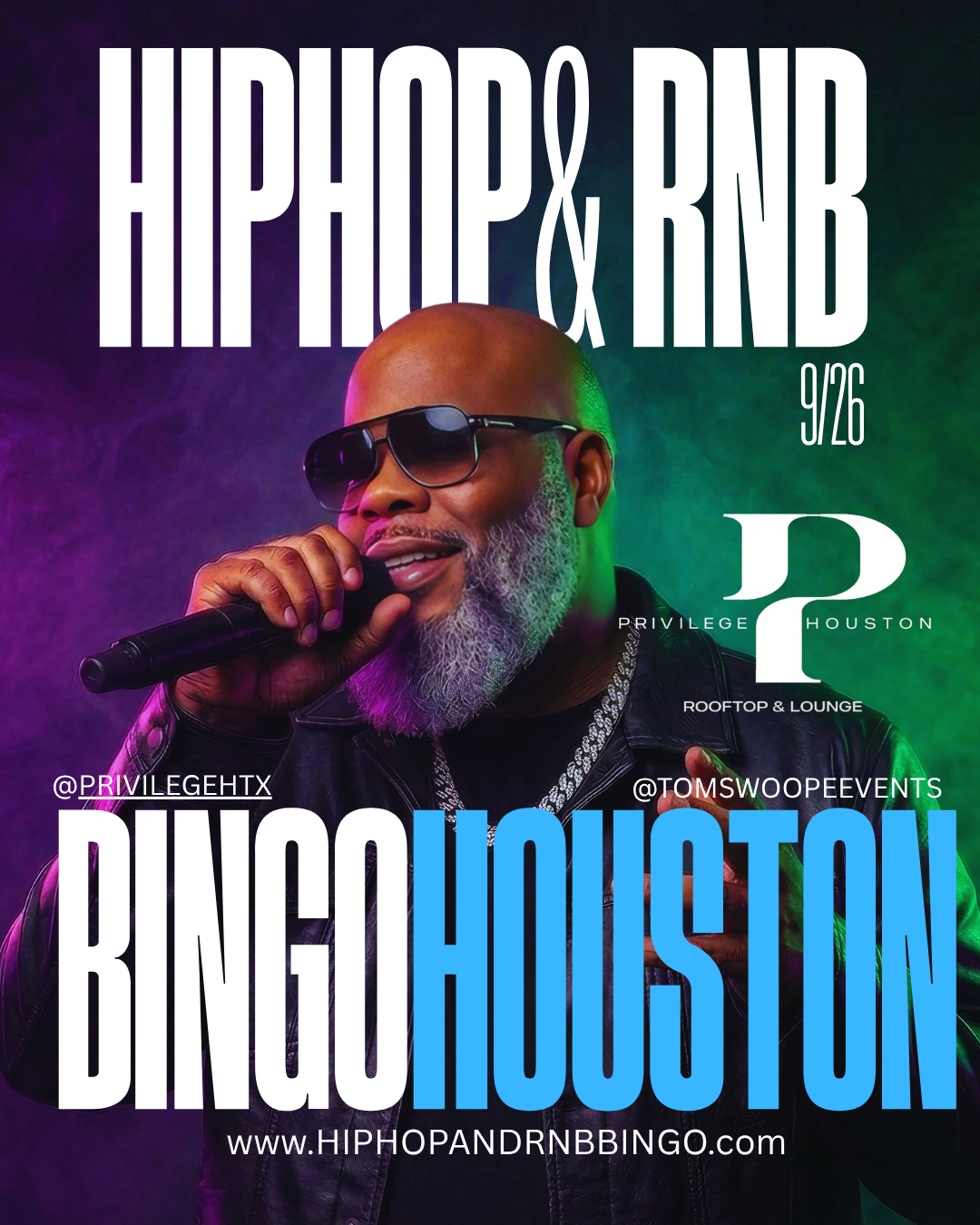 HIP HOP AND RNB BINGO W/TOM SWOOPE HOUSTON 9/26