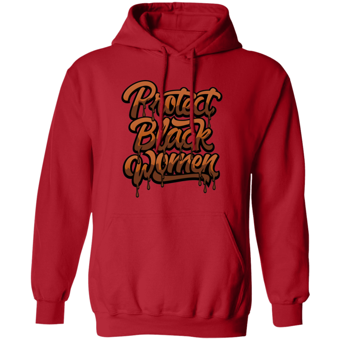 Protect Black Women Hoodie