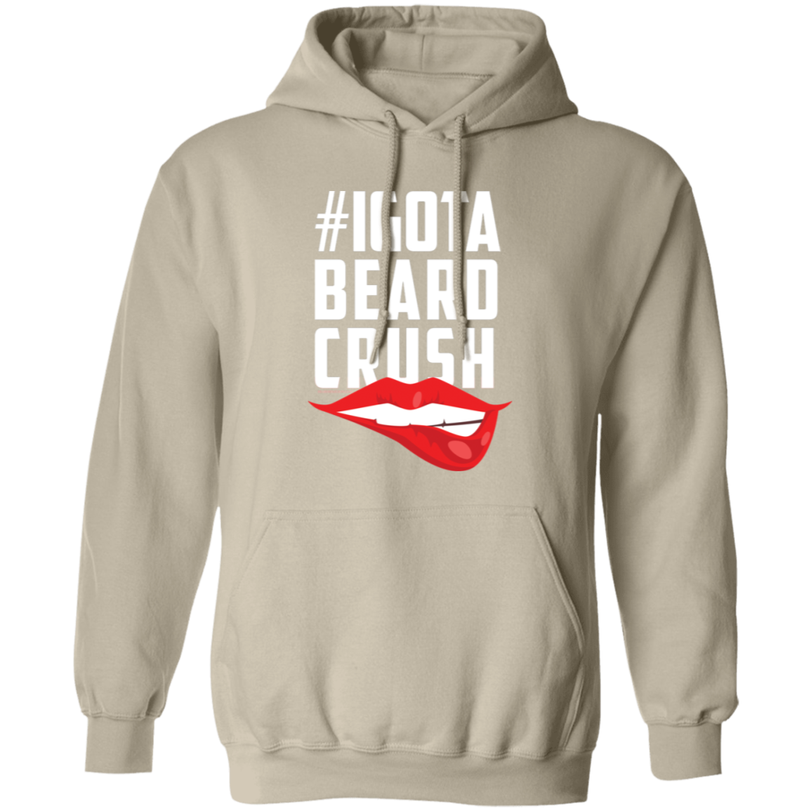 I Got A Beard Crush Pullover Hoodie (White)