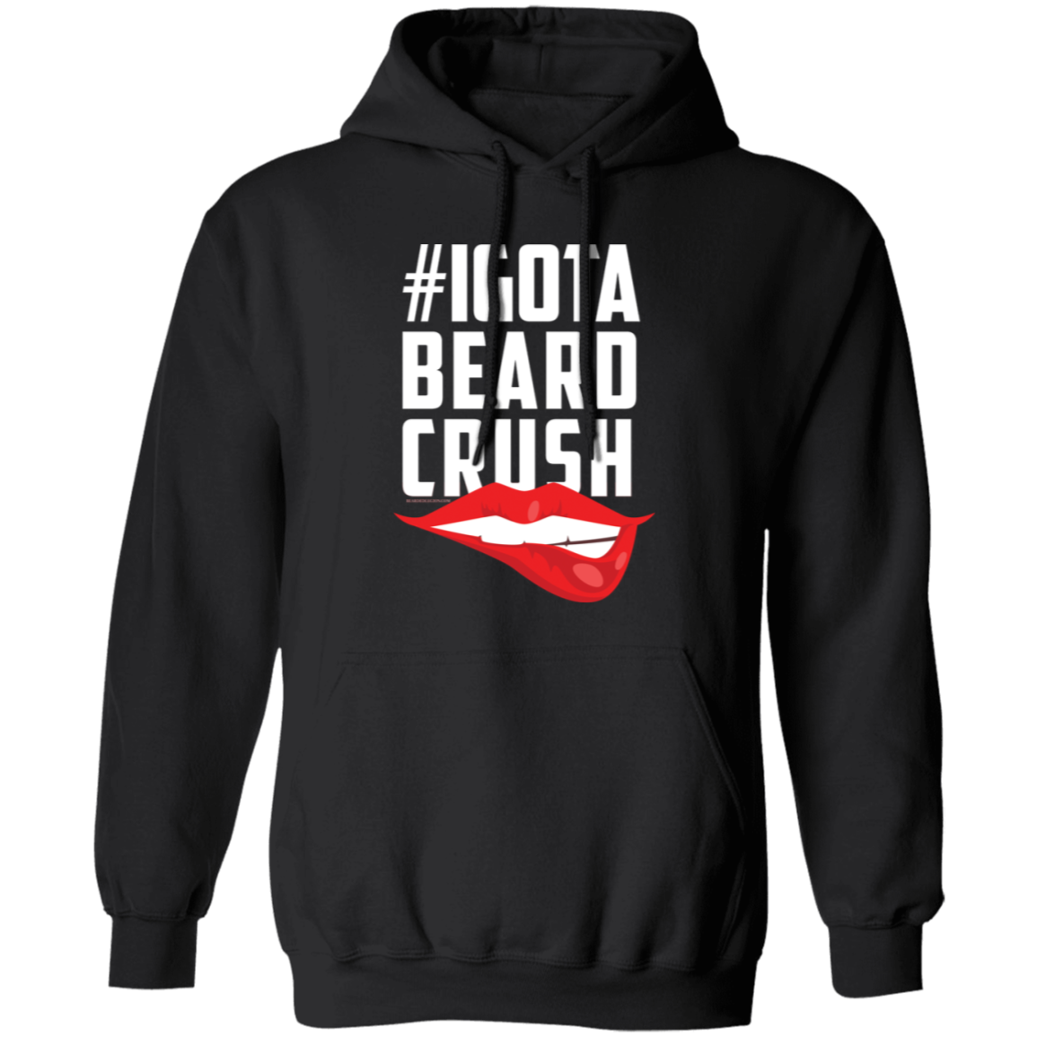 I Got A Beard Crush Pullover Hoodie (White)