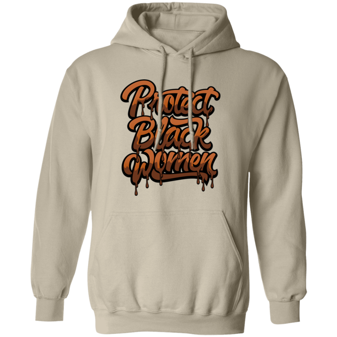 Protect Black Women Pullover Hoodie