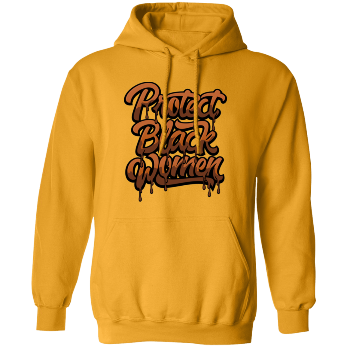 Protect Black Women Hoodie