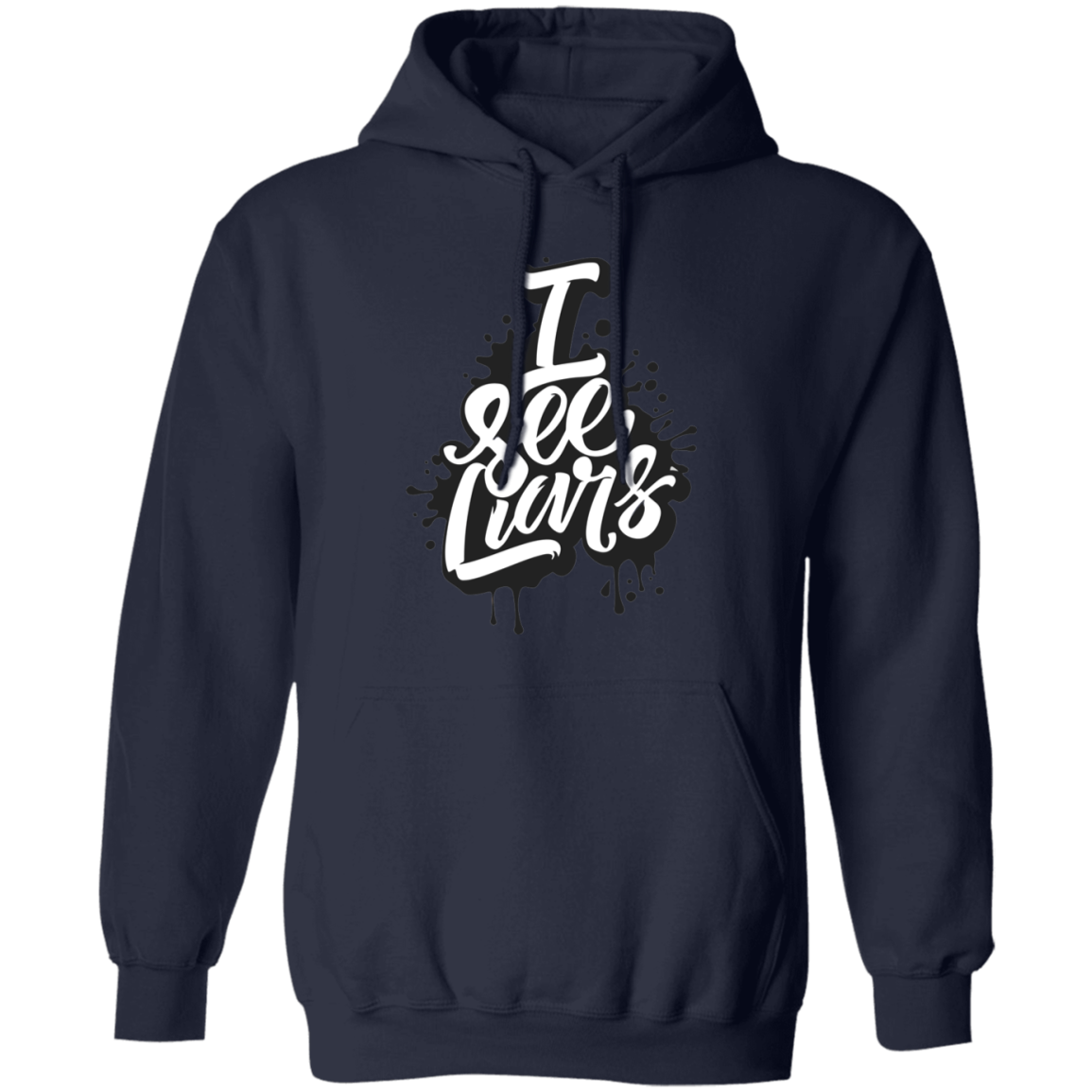 I See Liars Pullover Hoodie