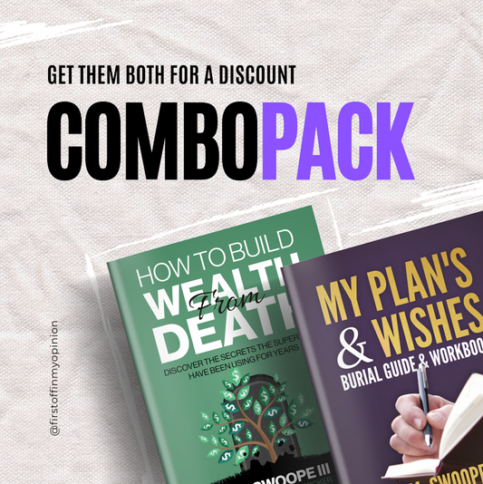 Combo "My Plans & Final Wishes Guide & Workbook" "How To Build Wealth From Death."