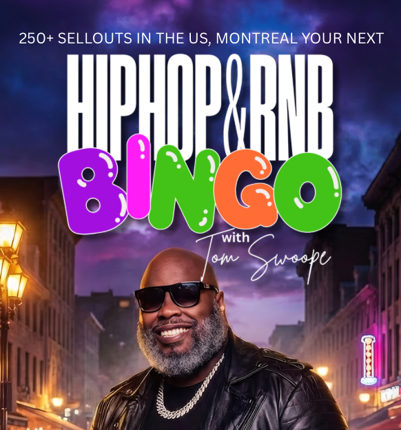 Hip Hop and RnB Bingo with Tom Swoope (Montreal 5/9 10am Brunch Show)